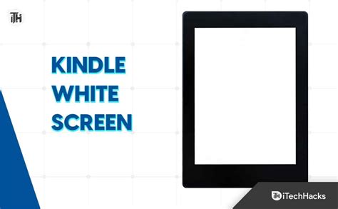 kindle white screen